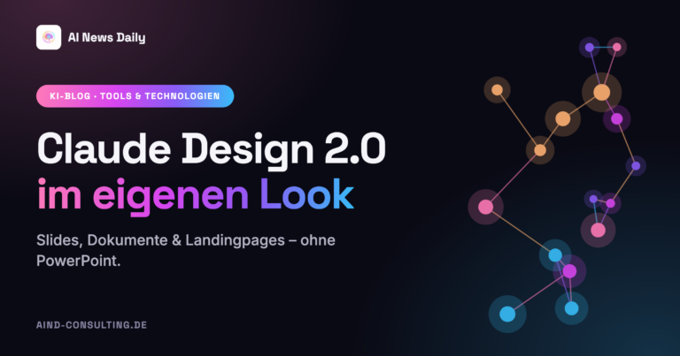 Claude Design 2.0: Präsentationen im eigenen Design – ganz ohne PowerPoint
